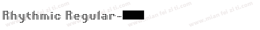 Rhythmic Regular字体转换